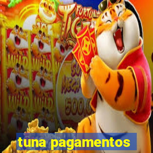 tuna pagamentos